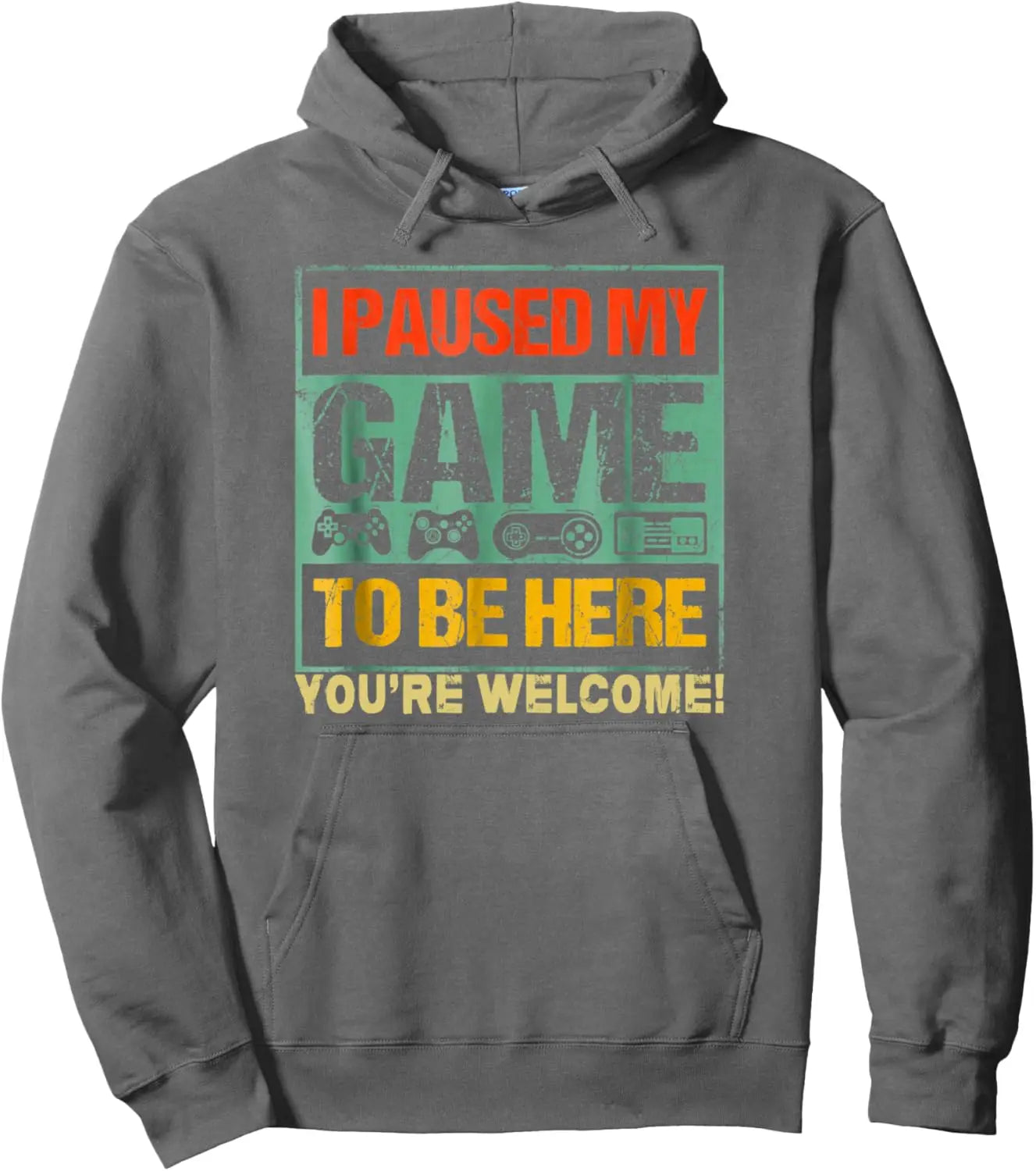 I Paused My Game To Be Here Funny Gamers Men Boys Teens Gift Pullover Hoodie